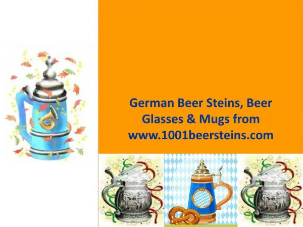 German Beer Steins, Beer Glasses & Mugs from www.1001beersteins.com