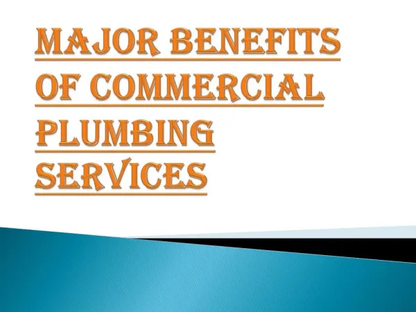 Important Benefits of Commercial Plumbing Services
