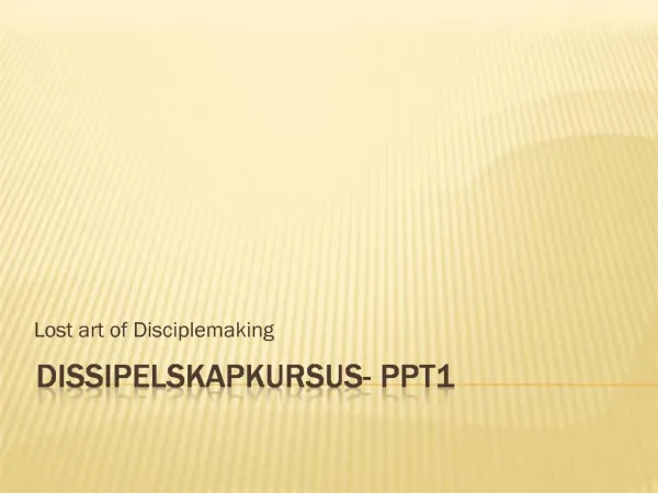 Dissipelskapkursus- ppt1