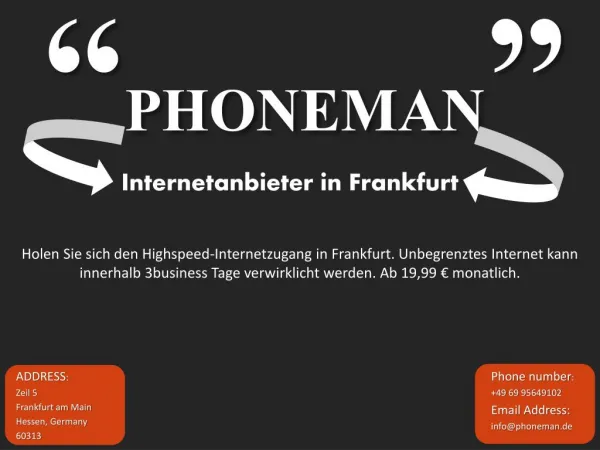 Phoneman - Internetanbieter in Frankfurt
