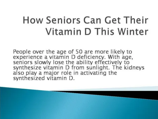 How Seniors Can Get Their Vitamin D This Winter