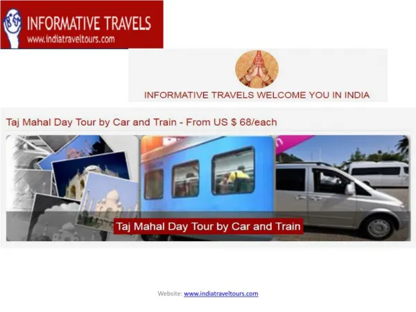 Taj mahal day tour by car and train