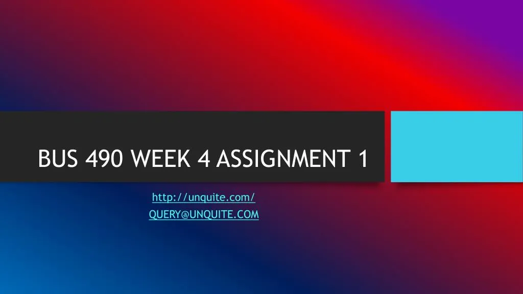 bus 490 week 4 assignment 1