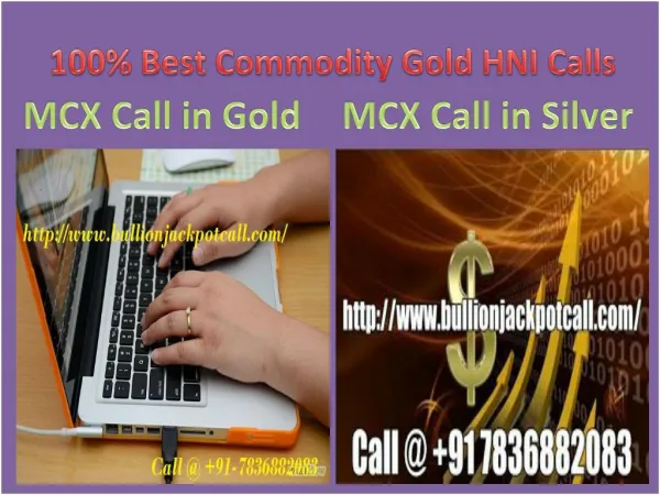 Only MCX Gold Silver Trading Tips Provider in Commodity Market