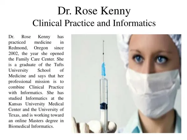 Dr. Rose Kenny - Clinical Practice and Informatics