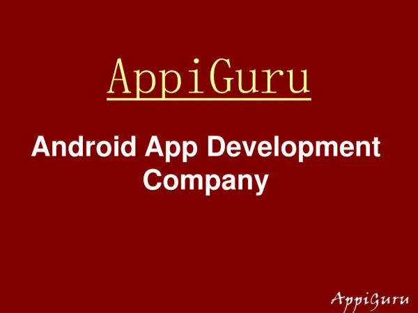 Android App Development Company Raising Continuously