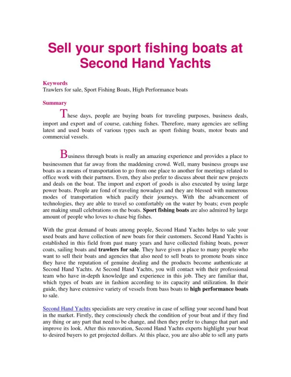 Sell your sport fishing boats at Second Hand Yachts