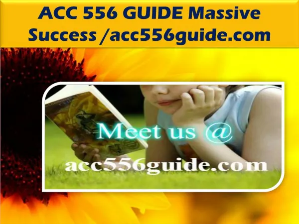 ACC 556 GUIDE Massive Success / acc556guide.com