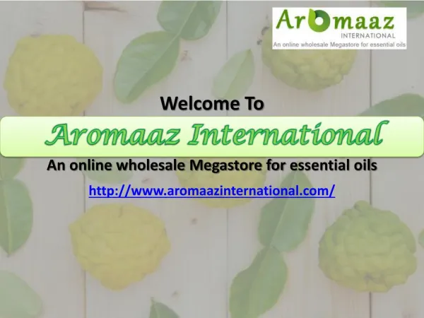 Shop best quality Essential Oil online now at Aromaazinternational