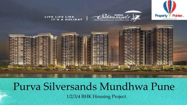 Purva Silversands In Mundhwa Pune Flats For Sale