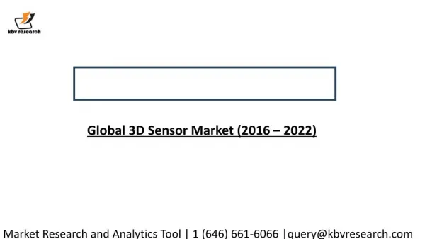 Global 3D Sensor Market (2016 – 2022)