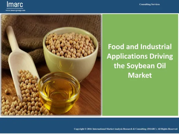 Soybean Oil Market-Global Industry Size, Market Size, Market Share & Trends