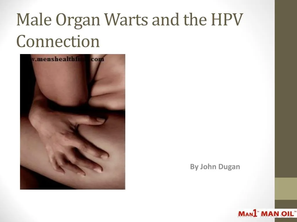 male organ warts and the hpv connection
