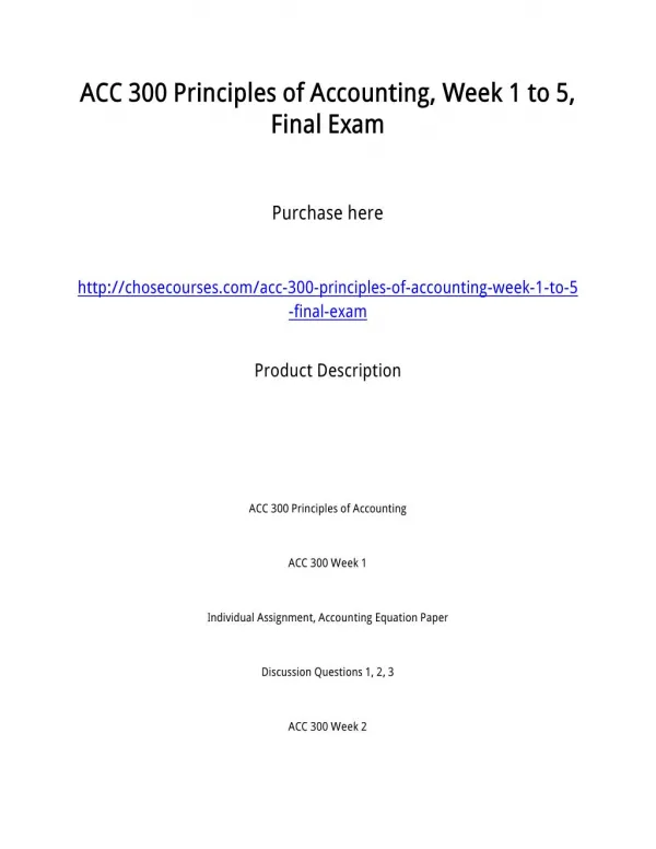 ACC 300 Principles of Accounting, Week 1 to 5, Final Exam