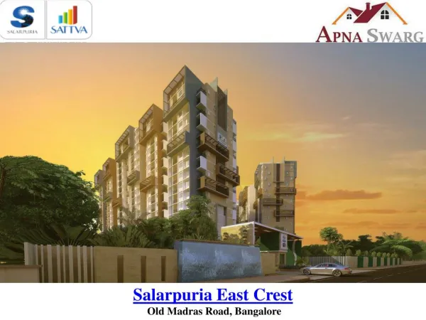 Salarpuria East Crest Coming soon Apartments in Bangalore