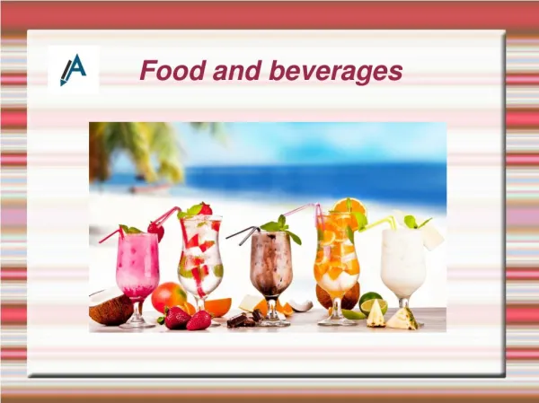 Report on Food and Beverages