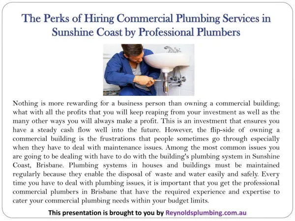 The Perks of Hiring Plumbing Sunshine CoastCommercial Plumbing Services in Sunshine Coast by Professional Plumbers