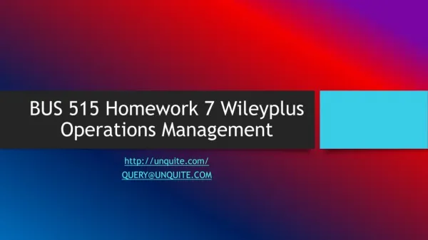bus 515 homework 7 wileyplus operations management