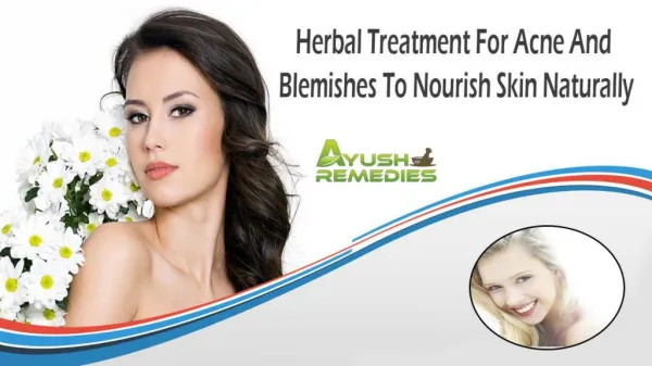 Herbal Treatment For Acne And Blemishes To Nourish Skin Naturally
