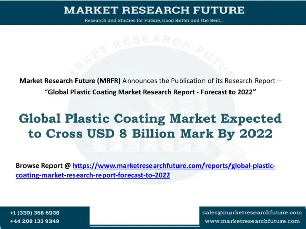 Global Plastic Coating Market Expected to Cross USD 8 Billion Mark By 2022