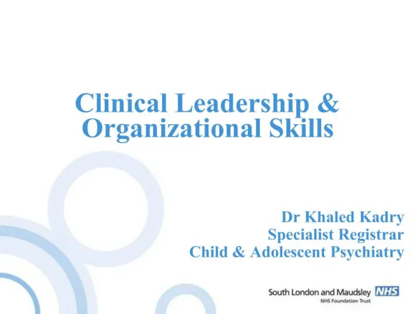 Clinical Leadership Organizational Skills