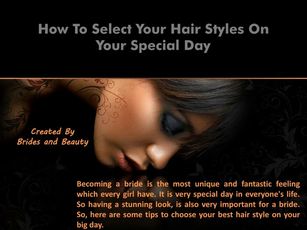 how to select your hair styles on your special day