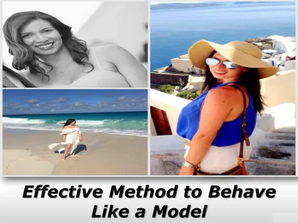 Effective Method to Behave Like a Model - Kim Hanieph