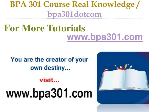 BPA 301 Course Real Tradition,Real Success / bpa301dotcom