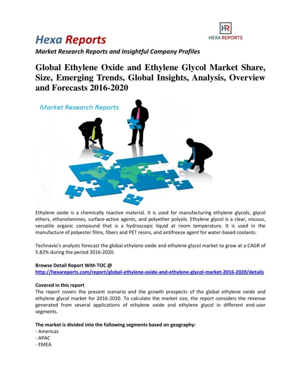 Global Ethylene Oxide and Ethylene Glycol Market Share, Industry Trends And Outlook 2016-2020: Hexa Reports