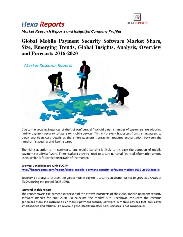 Global Mobile Payment Security Software Market Share, Industry Trends And Outlook 2016-2020: Hexa Reports