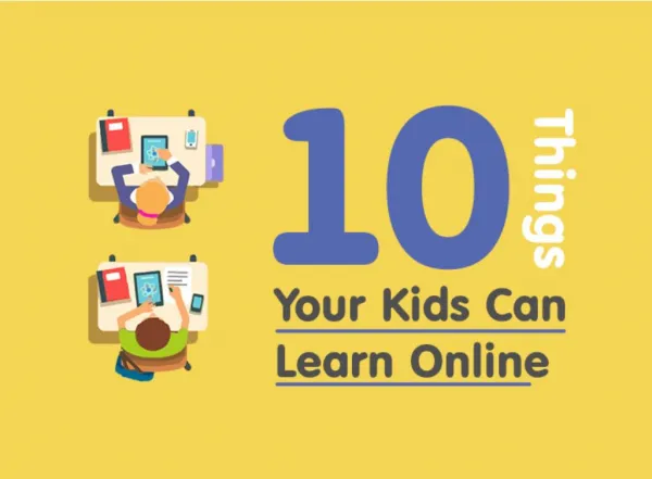 10 Things Your Kids Can Learn Online