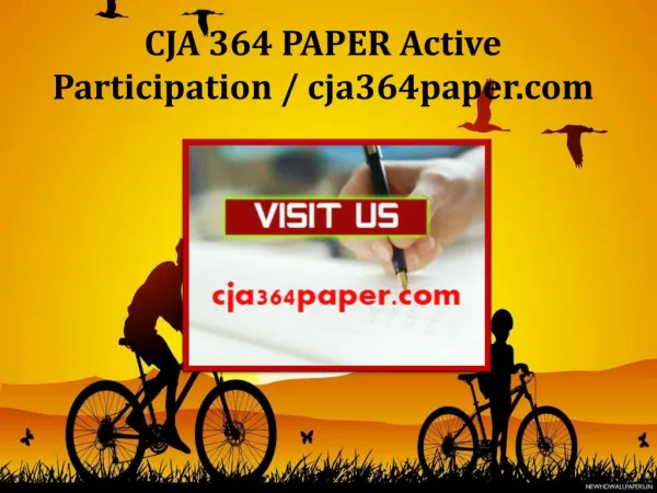 CJA 364 PAPER Active Participation / cja364paper.com
