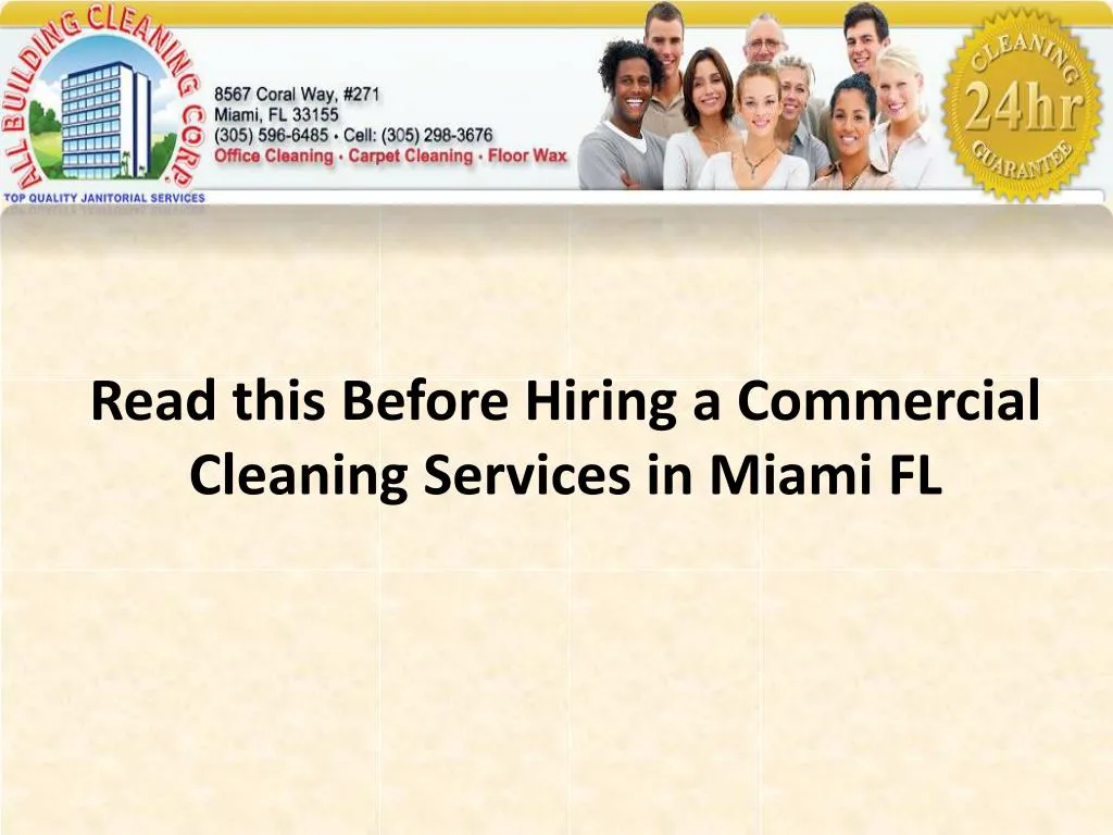 read this before hiring a commercial cleaning services in miami fl