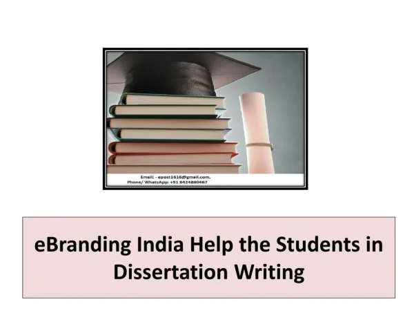 eBranding India Help the Students in Dissertation Writing