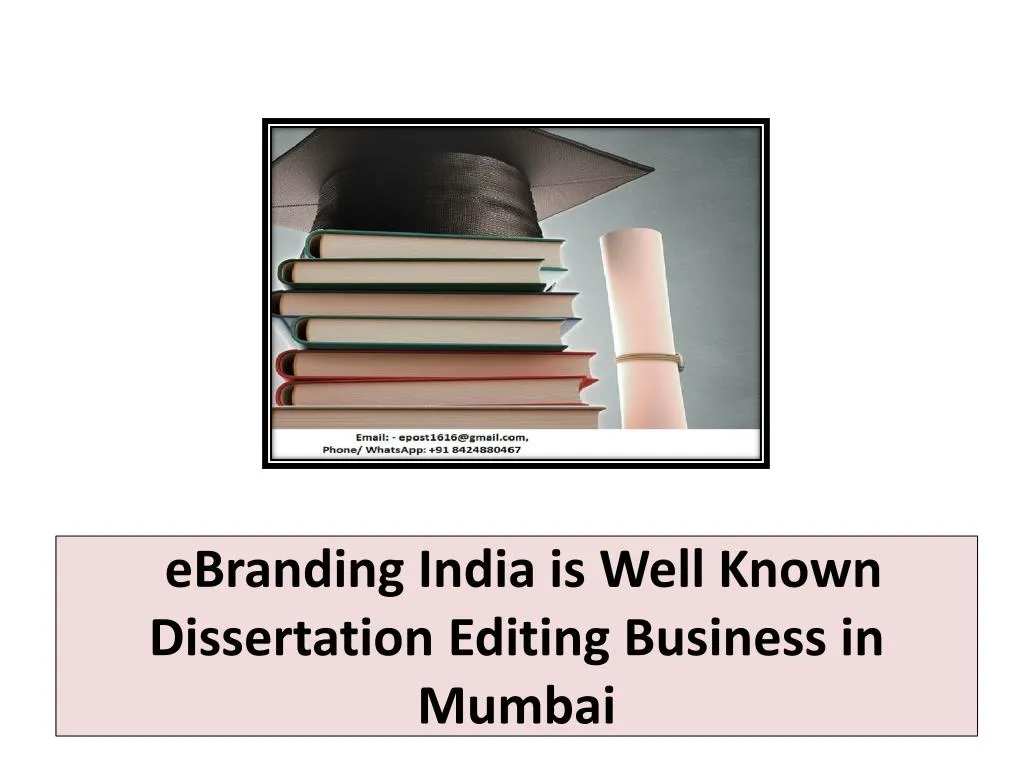 ebranding india is well known dissertation editing business in mumbai