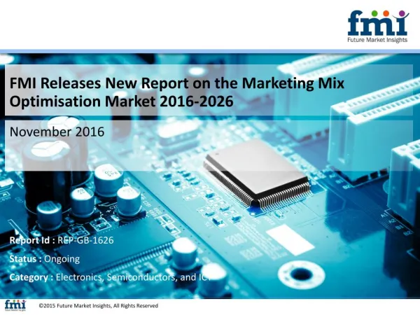 Good Growth Opportunities in Global Marketing Mix Optimisation Market Till 2026