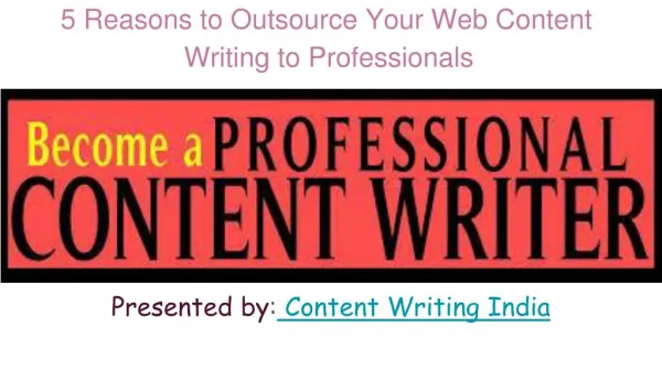 5 reason to outsource your web content writing to professionals