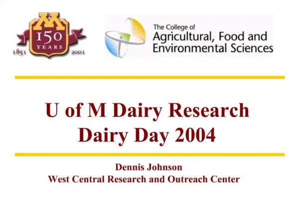 U of M Dairy Research Dairy Day 2004