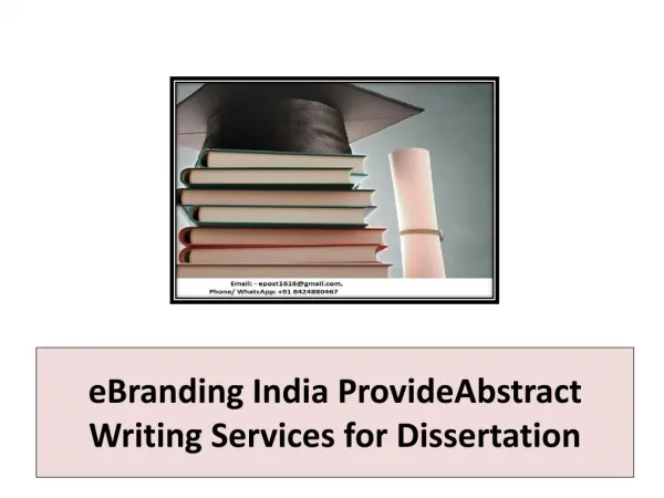 eBranding India ProvideAbstract Writing Services for Dissertation