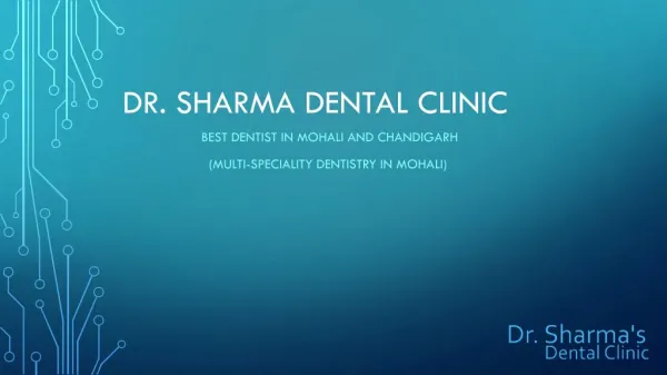 Best Dentist In Mohali and Chandigarh