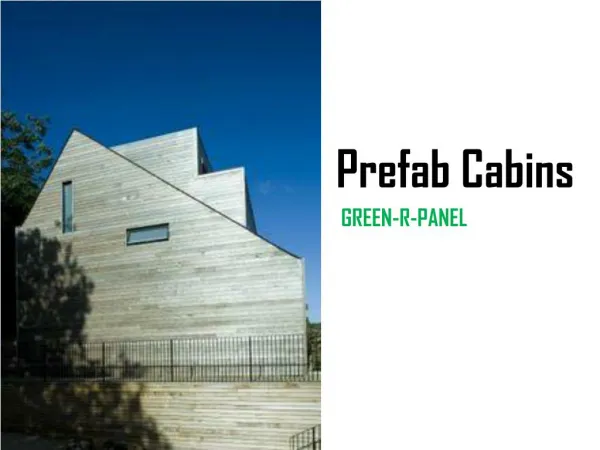 Prefab Cabins and Modular Log Homes