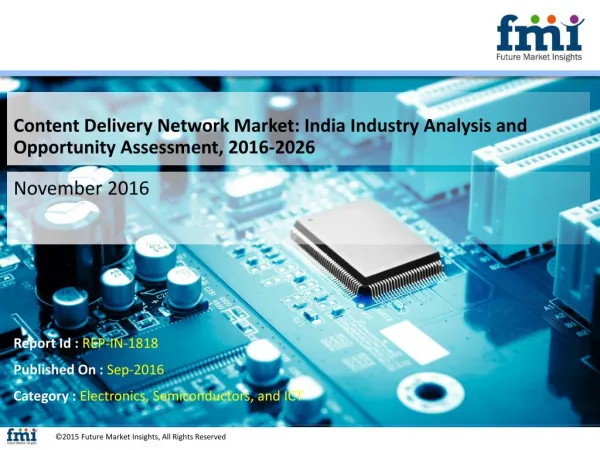 India Content Delivery Network Market Poised for Steady Growth in the Future