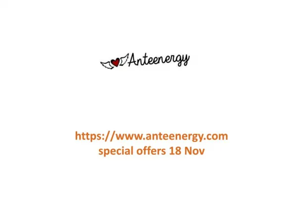 www.anteenergy.com special offers 18 Nov