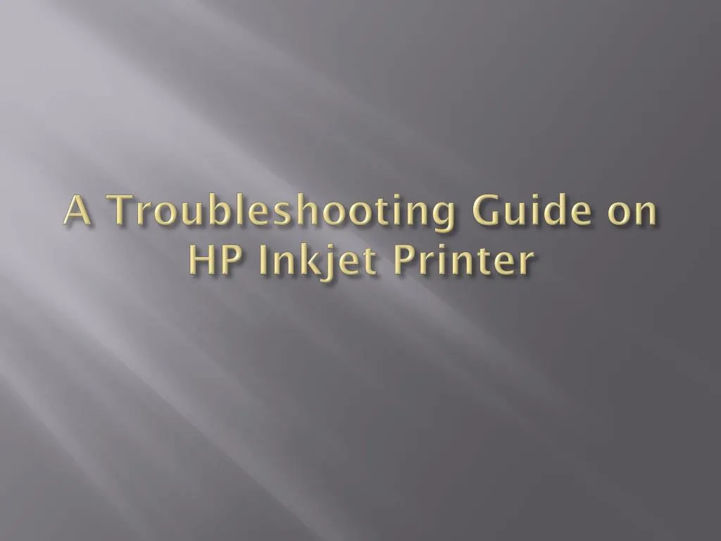 a troubleshooting guide on hp inkjet printer