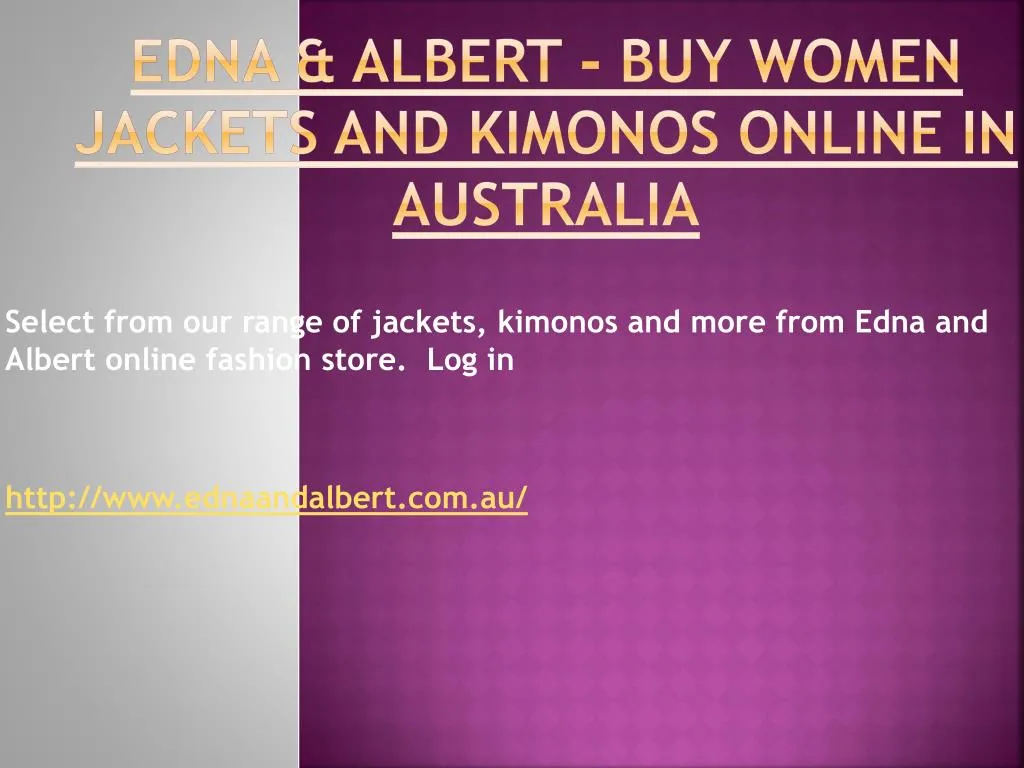 edna albert buy women jackets and kimonos online in australia