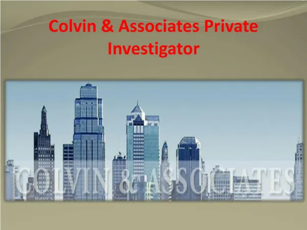 Colvin & Associates Private Investigator