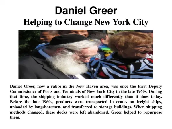 Daniel Greer - Helping To Change New York City