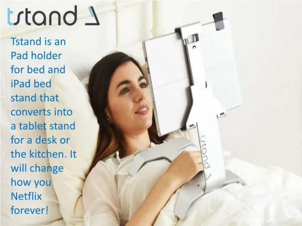 iPad Holder for Bed - Tstand