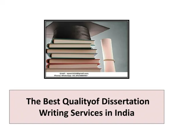 The Best Qualityof Dissertation Writing Services in India