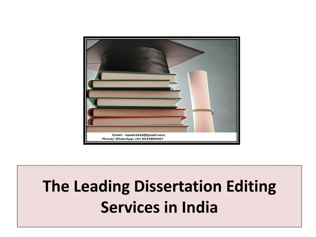 the leading dissertation editing services in india